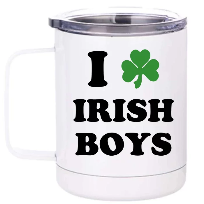 I Love Irish Boy St. Paddy Baby Ireland Hamrock Baby Funny St. Patricks Day Front & Back 12oz Stainless Steel Tumbler Cup