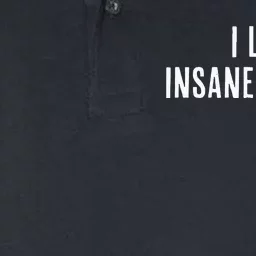 I Love Insane Bitches I Am Insane Couple Matching Couple Softstyle Adult Sport Polo