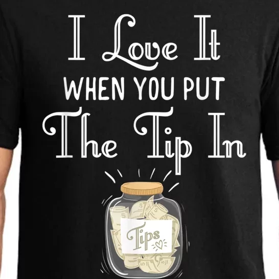 I Love It When You Put The Tip In! Bartender Pajama Set