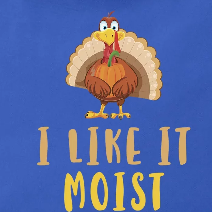 I Like It Moist Turkey Thanksgiving Funny Gift Zip Tote Bag