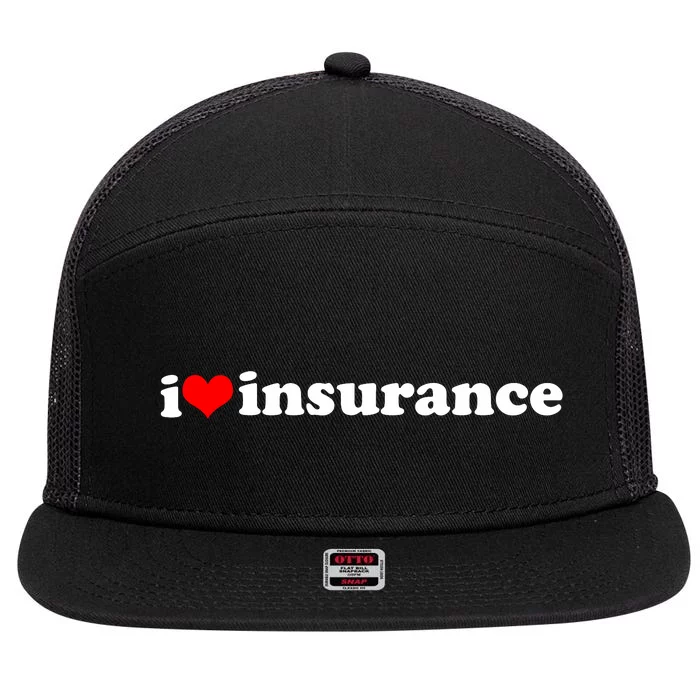 I Love Insurance 7 Panel Mesh Trucker Snapback Hat