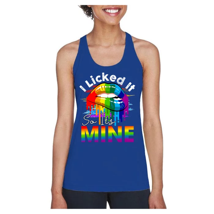 I Licked It So Its Mine Rainbow Lips Gift Women's Racerback Tank