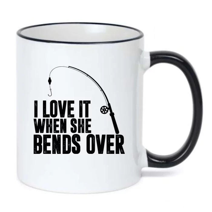 I Love It When She Bends Over Funny Fishing Black Color Changing Mug