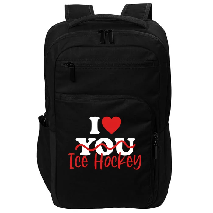 I Love Ice Hockey Cute Gift Impact Tech Backpack