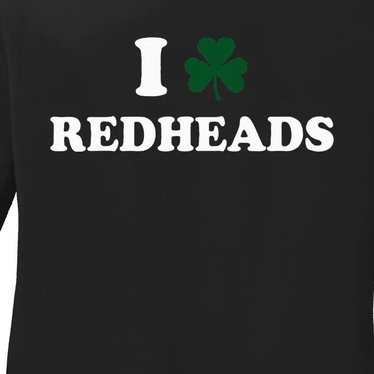 I Love Irish Redheads Boy Baby St Patricks Day Shamrock Ladies Long Sleeve Shirt