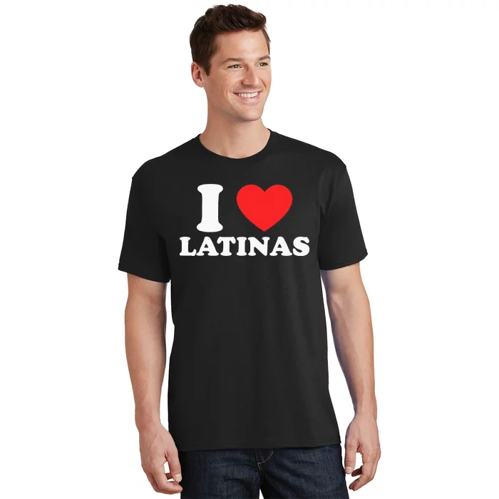 I Love I Heart Latinas Funny Red Heart Love Latina T-Shirt