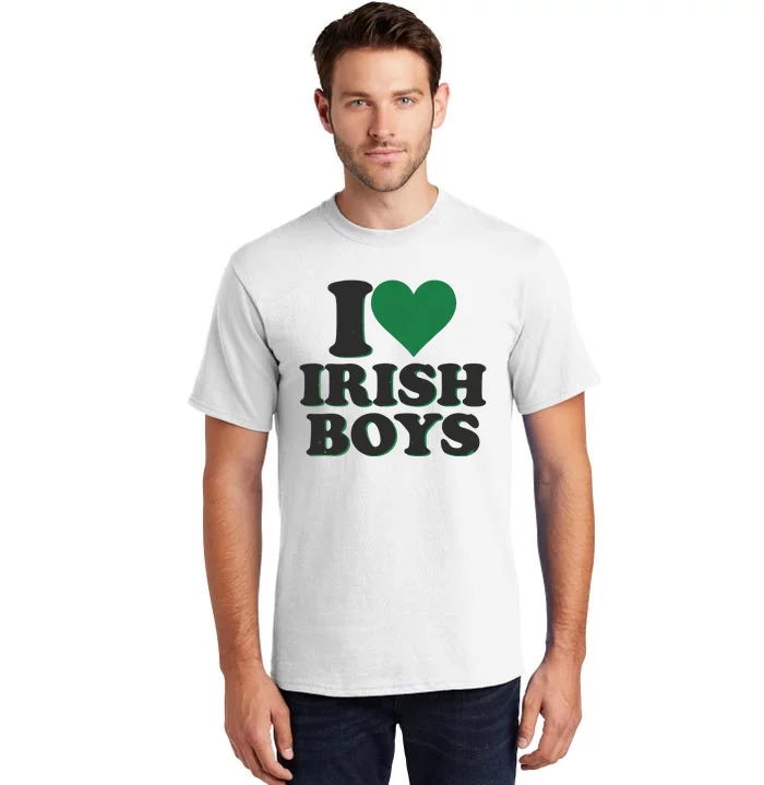 I Love Irish Boy I Heart Irish Funny St Patricks Day Tall T-Shirt