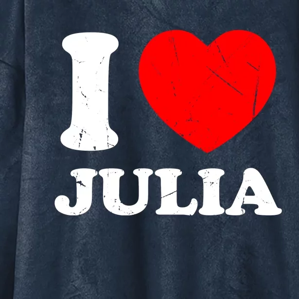 I Love Julia Hooded Wearable Blanket