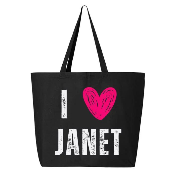 I Love Janet First Name Janet 25L Jumbo Tote