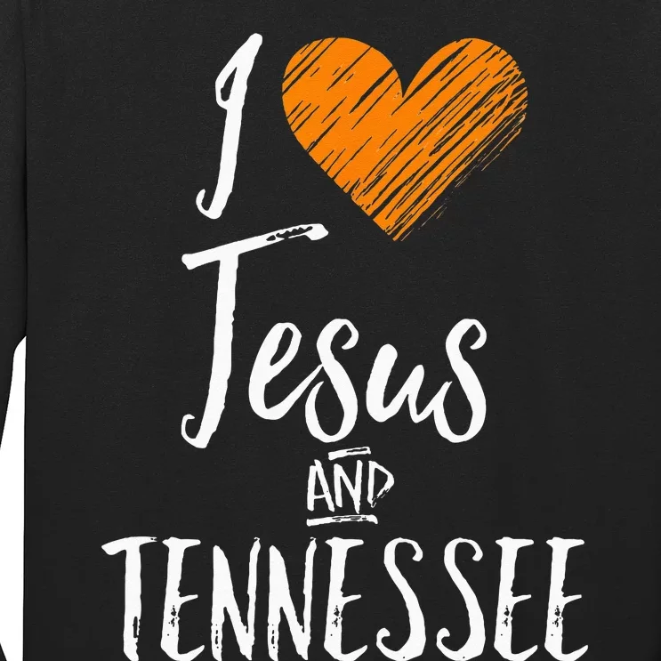 I Love Jesus And Tennessee Orange Heart Cute Fan Gift Long Sleeve Shirt