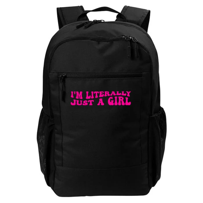 IM Literally Just A Girl Daily Commute Backpack