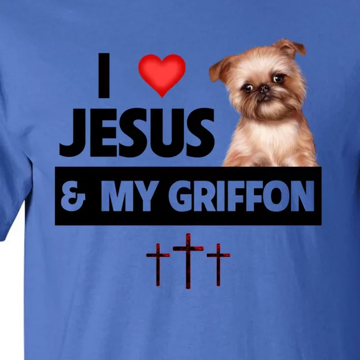 I Love Jesus And My Brussels Griffon Dog Mom Dad Christian Meaningful Gift Tall T-Shirt