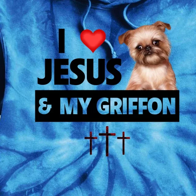 I Love Jesus And My Brussels Griffon Dog Mom Dad Christian Meaningful Gift Tie Dye Hoodie