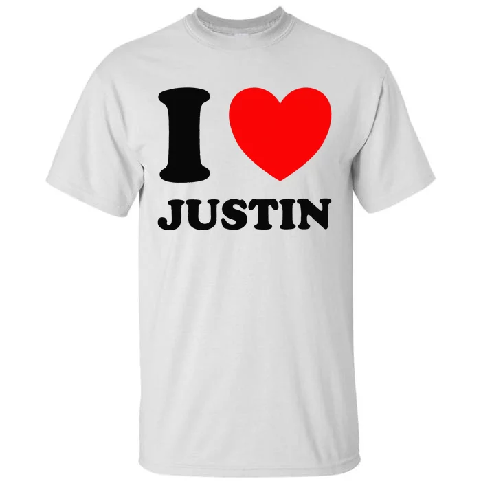 I Love Justin Tall T-Shirt