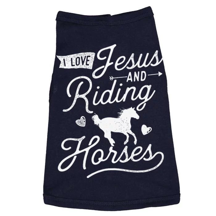 I Love Jesus And Riding Horses Christian Equestrian Rider Doggie Tank