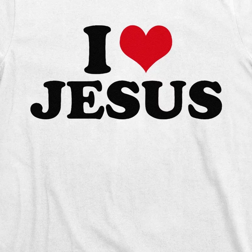 I Love Jesus T-Shirt