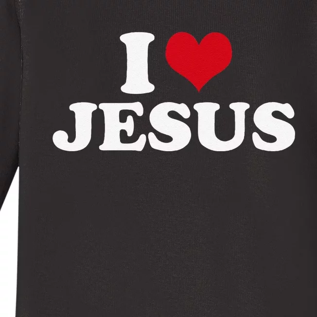 I Love Jesus I Heart Jesus Baby Long Sleeve Bodysuit