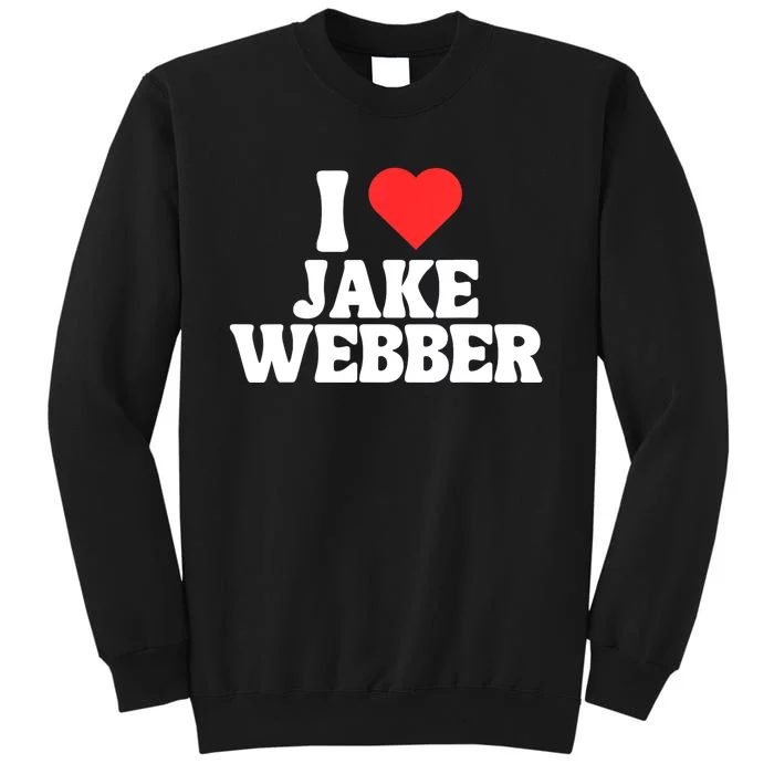 I Love Jake Webber I Heart Jake Webber Sweatshirt