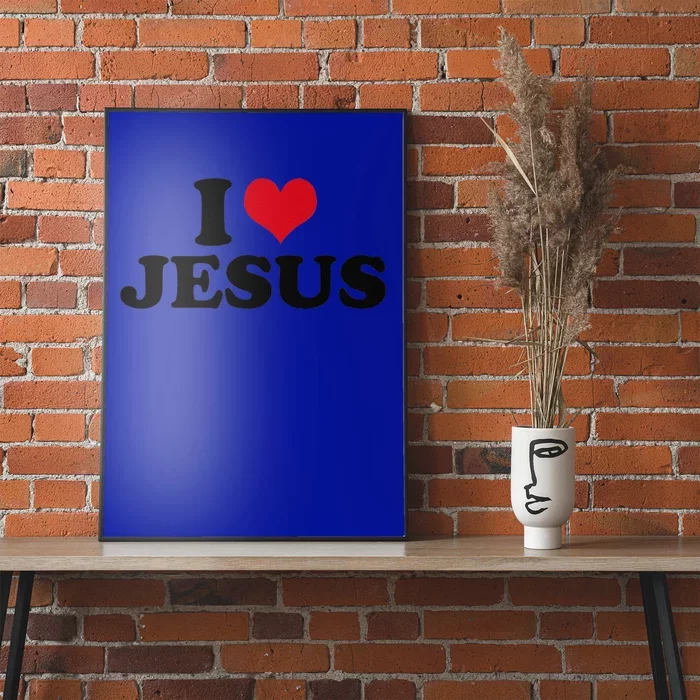 I Love Jesus Premium Poster