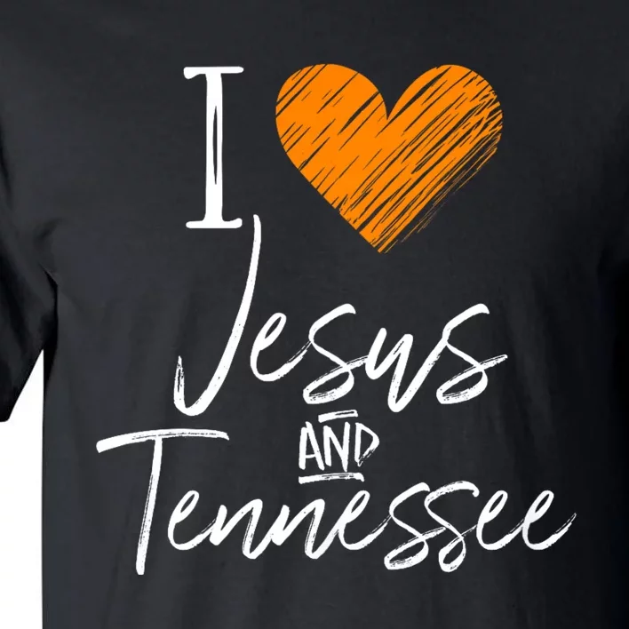 I Love Jesus And Tennessee Orange Heart Cute Fan Gift Tall T-Shirt