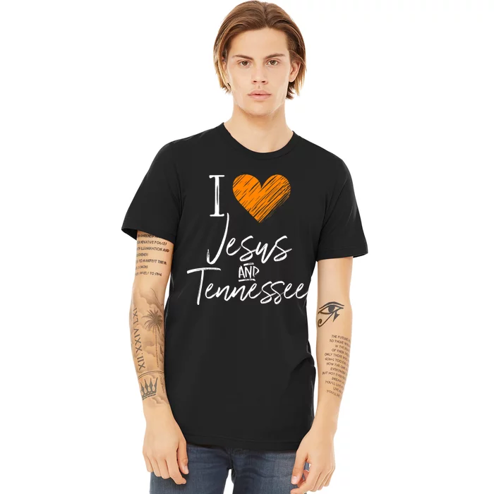 I Love Jesus And Tennessee Orange Heart Cute Fan Gift Premium T-Shirt