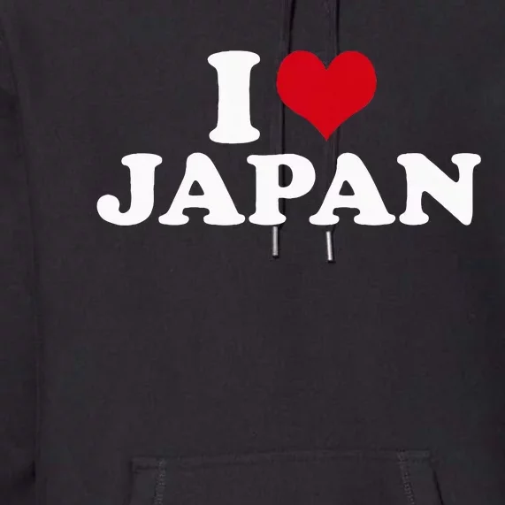 I Love Japan Premium Hoodie