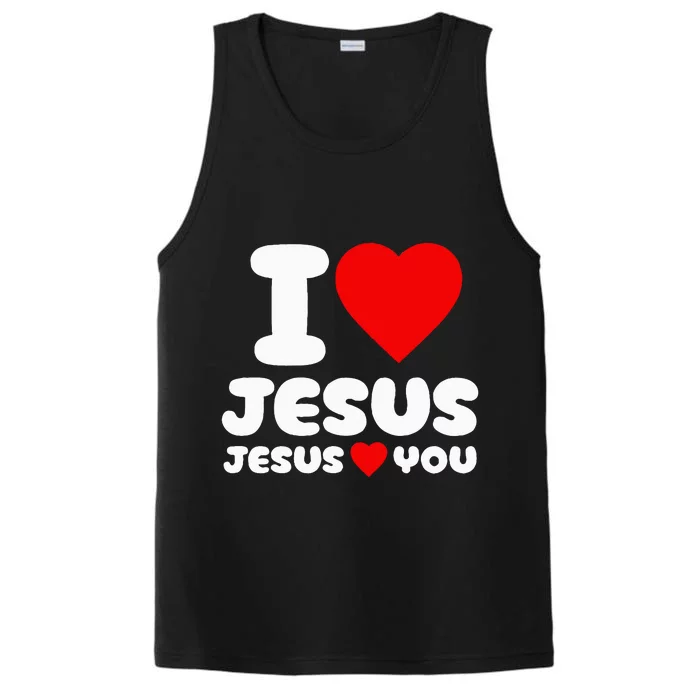 I Love Jesus And Jesus Loves You Christian Performance Tank