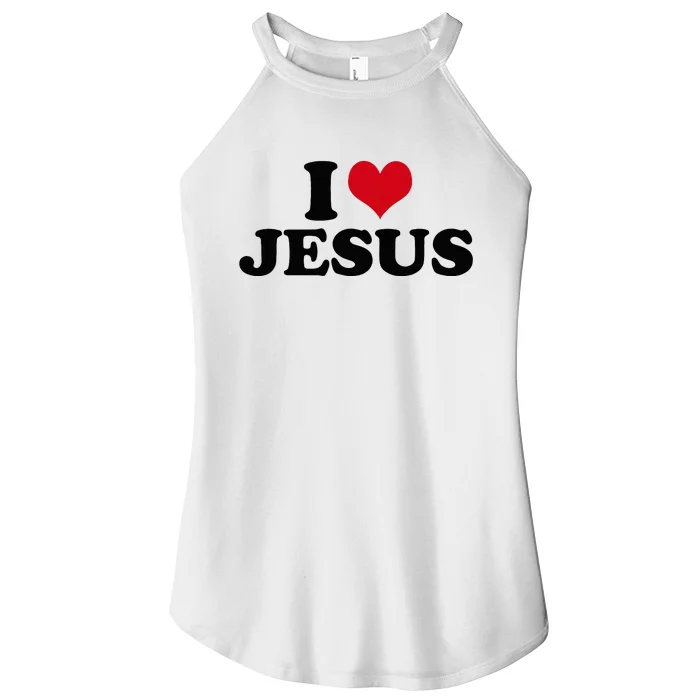 I Love Jesus Women’s Perfect Tri Rocker Tank