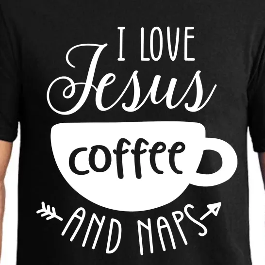 I Love Jesus Coffee And Naps Pajama Set