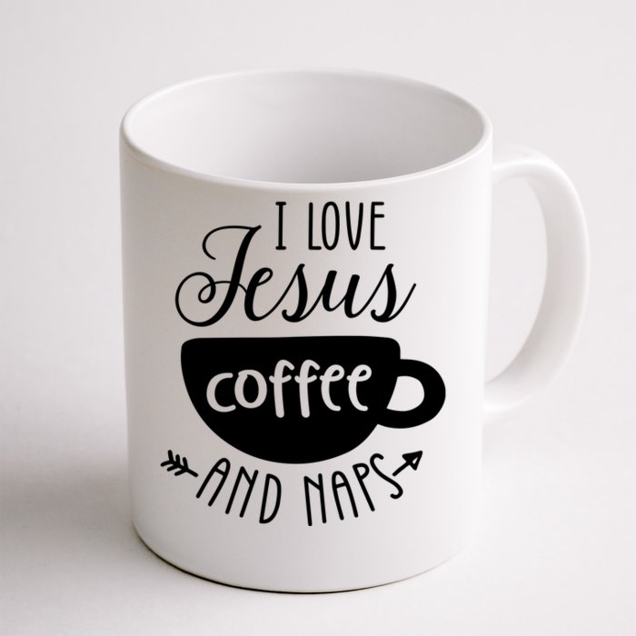 I Love Jesus Coffee And Naps Front & Back Coffee Mug