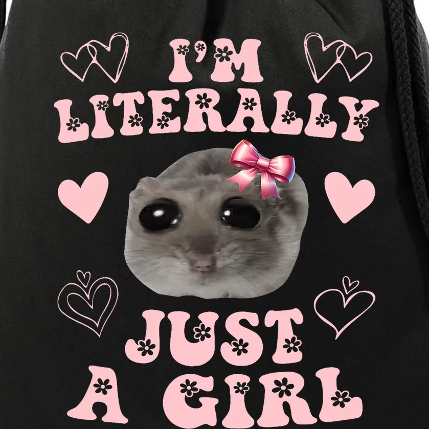 Im Literally Just A Girl Sad Hamster Meme Drawstring Bag