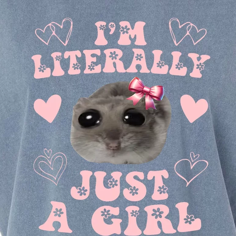 Im Literally Just A Girl Sad Hamster Meme Garment-Dyed Women's Muscle Tee