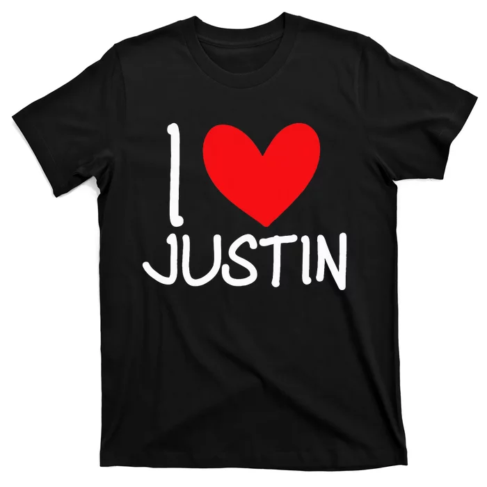 I Love Justin Name Personalized T-Shirt