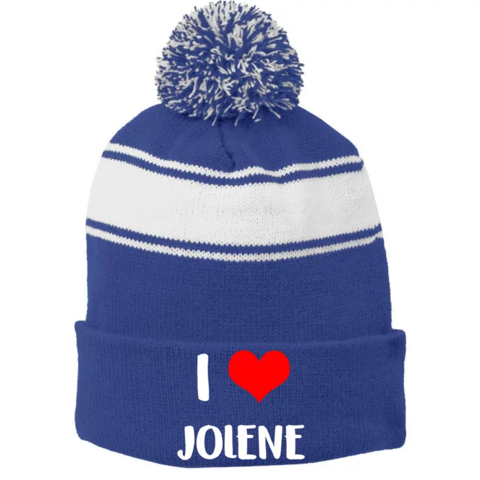 I Love Jolene Gift Valentine Guy Heart Anniversary 6 Meaningful Gift Stripe Pom Pom Beanie