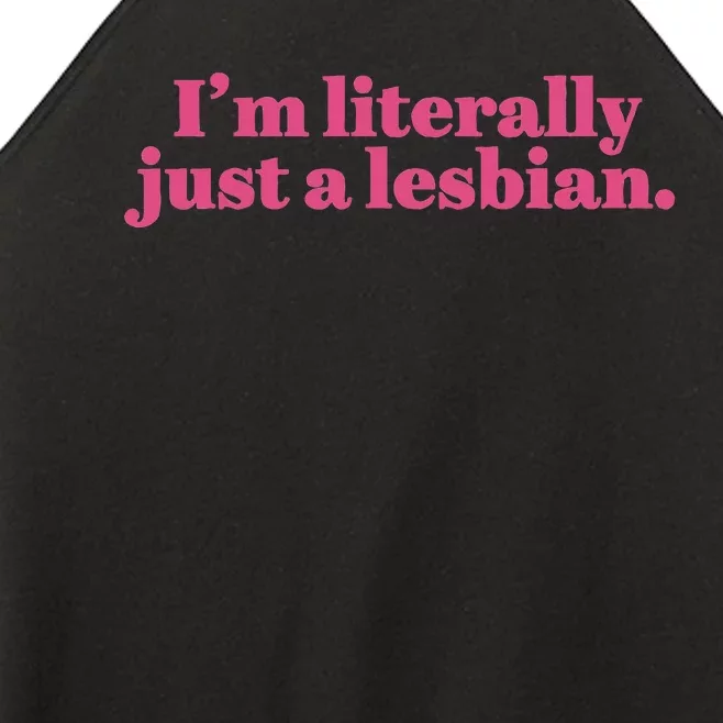 Im Literally Just A Lesbian Lgbt Bi Women’s Perfect Tri Rocker Tank