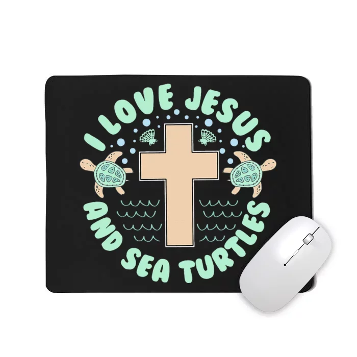 I Love Jesus & Sea Turtles Christian Faith Cross Beach Gift Mousepad