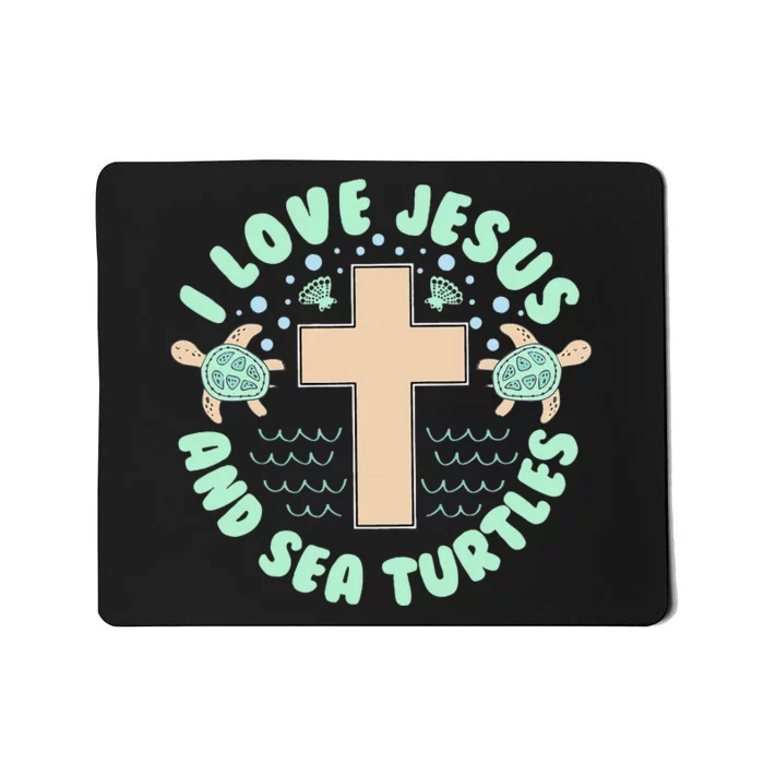 I Love Jesus & Sea Turtles Christian Faith Cross Beach Gift Mousepad