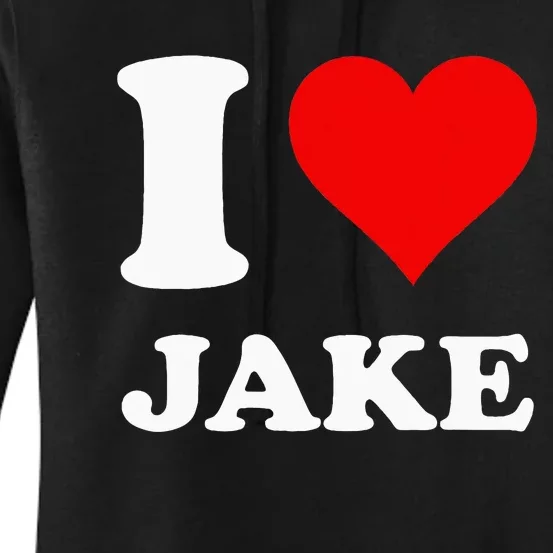 I Love Jake Women's Pullover Hoodie