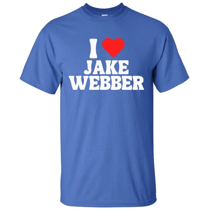 I Love Jake Webber I Heart Jake Webber Tall T-Shirt