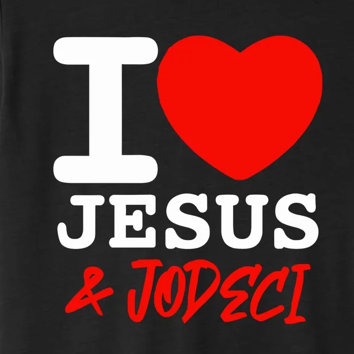 I Love Jesus & Jodeci ChromaSoft Performance T-Shirt