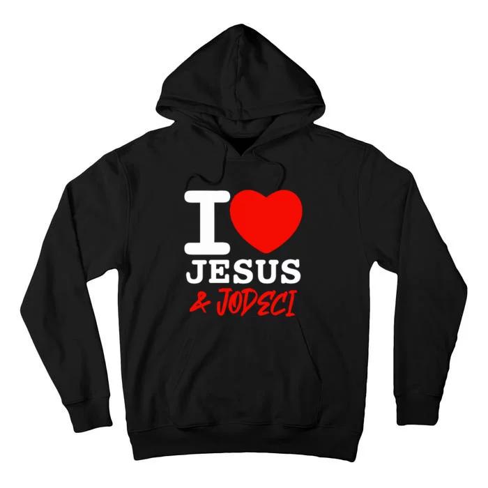 I Love Jesus & Jodeci Tall Hoodie