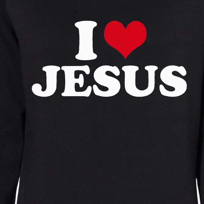 I Love Jesus Womens California Wash Sweatshirt