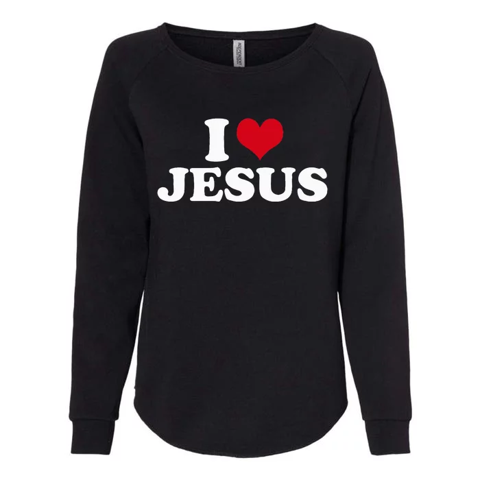 I Love Jesus Womens California Wash Sweatshirt