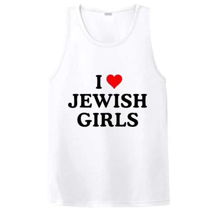 I Love Jewish Girl I Heart Jewish Performance Tank