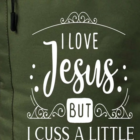 I Love Jesus But Cuss Daily Commute Backpack