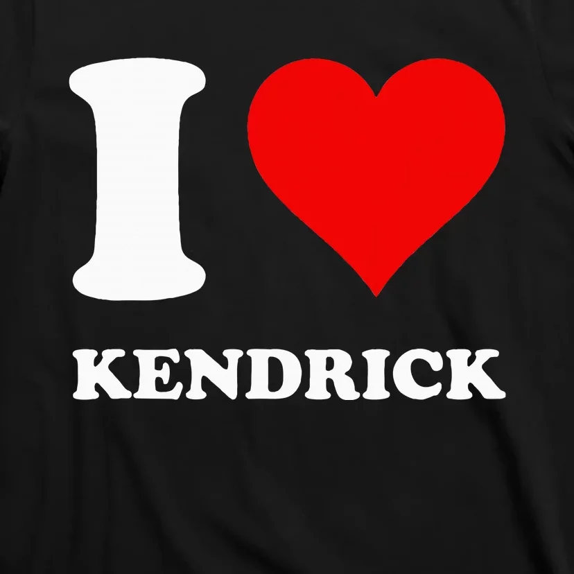 I Love Kendrick T-Shirt