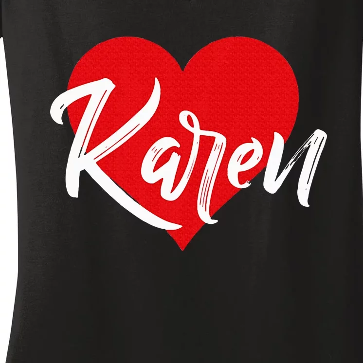 I Love Karen First Name Women's V-Neck T-Shirt