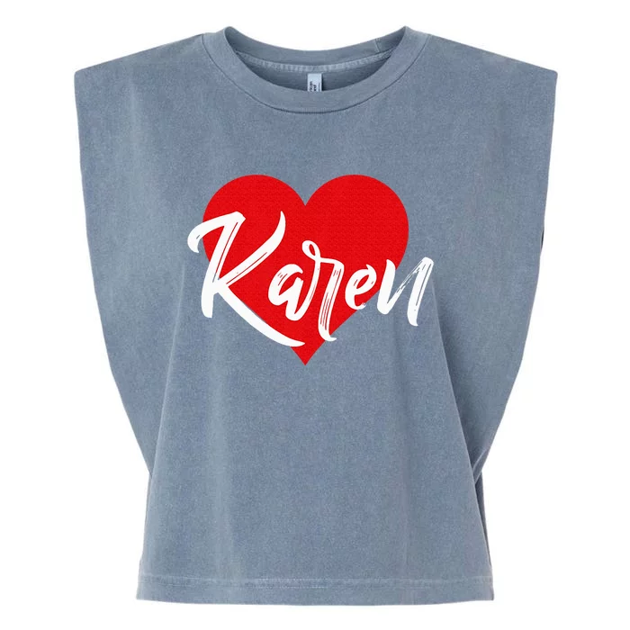 I Love Karen First Name Garment-Dyed Women's Muscle Tee