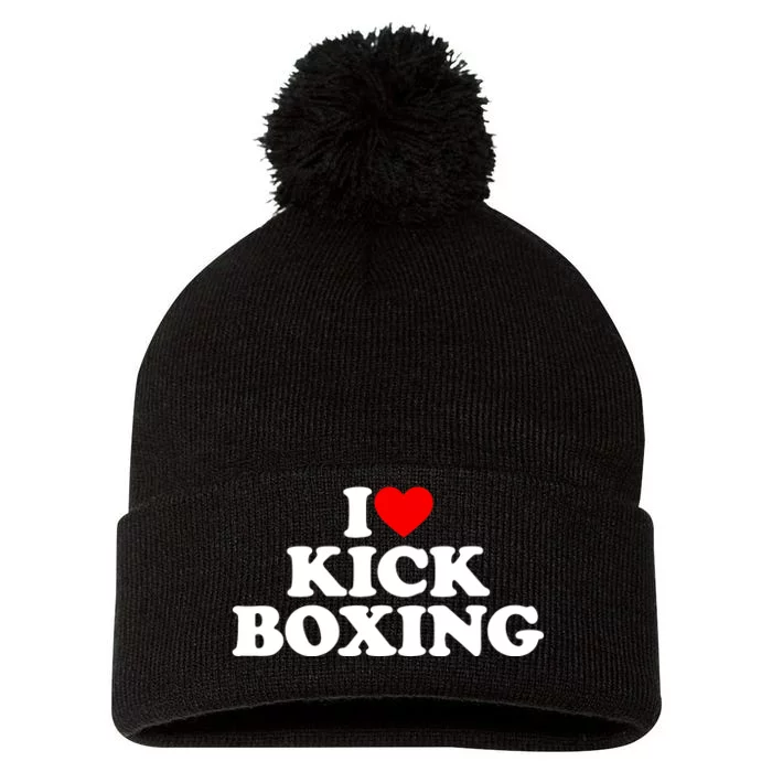 I Love Kickboxing Kickboxing Lover I Heart Kickboxing Pom Pom 12in Knit Beanie