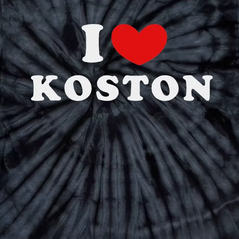 I Love Koston Personalized Name Design Tie-Dye T-Shirt